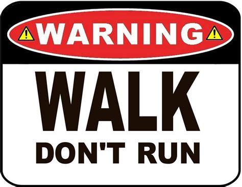 Warning Walk Don't Run 11 inch by 9.5 inch Laminated Sign - Walmart.com