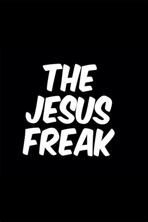 The Jesus Freak Pictures | Rotten Tomatoes