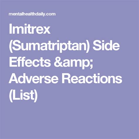 Imitrex (Sumatriptan) Side Effects & Adverse Reactions (List) | Side effects, Acupuncture ...