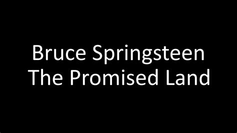 Bruce Springsteen: The Promised Land | Lyrics - YouTube