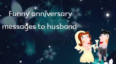 Funny Anniversary Messages to Husband