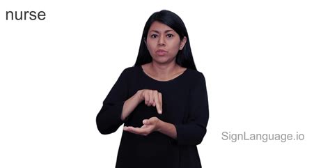 nurse in ASL - Example # 4 - American Sign Language