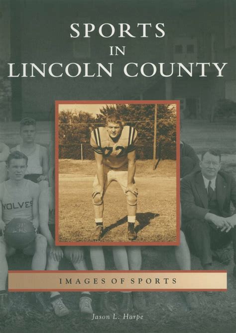 Sports in Lincoln County – Lincoln County Historical Association