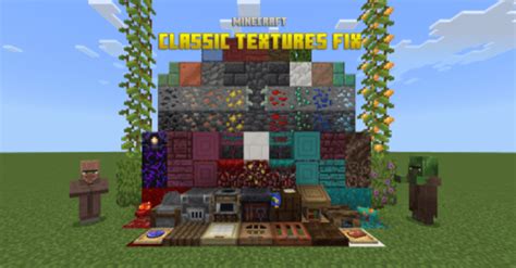 Classic Textures Fix Pack (1.21, 1.20) - MCPE/Bedrock - 9Minecraft.Net