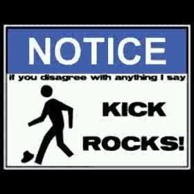 kick rocks - Picture | eBaum's World