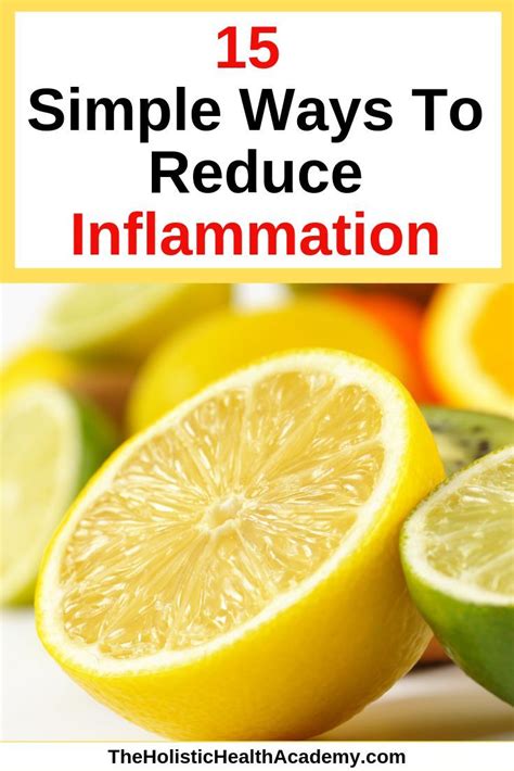 15 Simple Ways To Reduce Inflammation | Inflammation remedies, Reduce ...