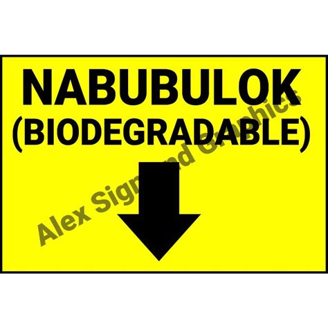 Nabubulok (Biodegradable) PVC Signage - A4 Size (7.5 x 11.25 inches ...