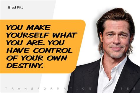 10 Brad Pitt Quotes That Will Inspire You | TransformationQuotes