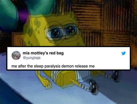 My Sleep Paralysis Demon Meme - leglada