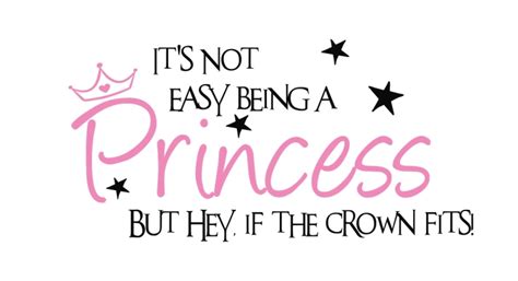 Being A Princess Quotes. QuotesGram