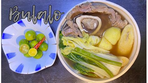 BULALO or NILAGA???? | How to Cook Famous Bulalo |Ulam Ideas | Bulalo Tagaytay | bulalo recipe ...