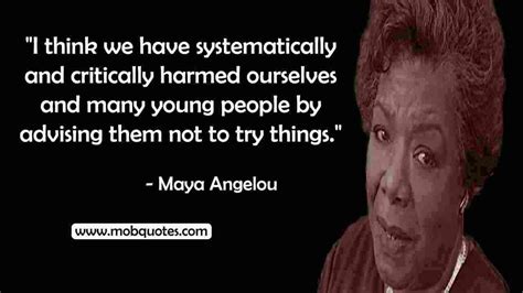 293 Legendary Maya Angelou Quotes That Will Make You Think