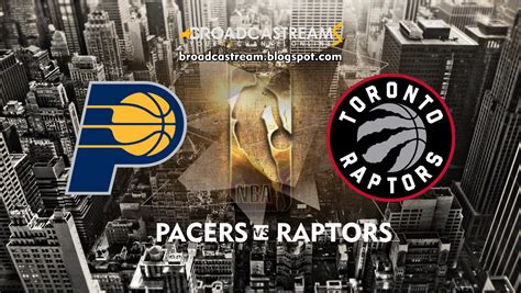 Pacers vs. Raptors [Wednesday, February 05, 2020] ~ Broadcastream - One ...