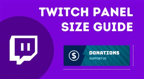 Twitch Panel Sizes & Guidelines