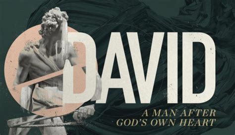 David: A Man After God's Own Heart – Church Sermon Series Ideas