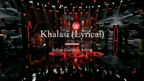 Khalasi Lyrical Video Coke Studio Bharat Aditya Gadhvi x Achint Chords - Chordify