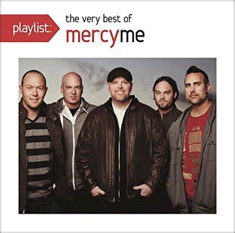 MercyMe ~ Songs List | OLDIES.com