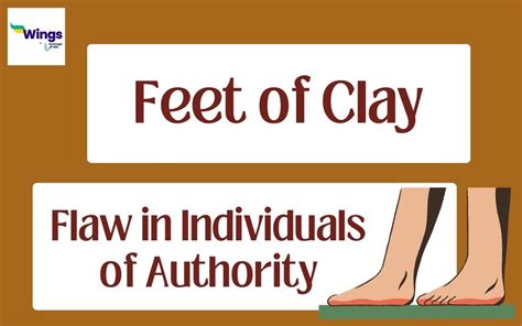 Feet of Clay Meaning, Examples, Synonyms, and Quiz | Leverage Edu