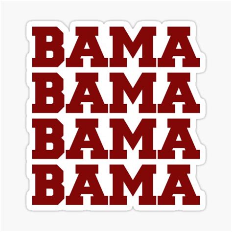 Bama Stickers | Redbubble