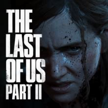 The Last of Us Part II - Wikipedia