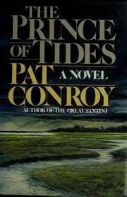 The prince of tides by Pat Conroy | Open Library