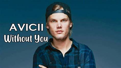 Avicii - Without You (Lyrics Video) - YouTube