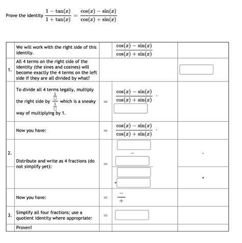 Solved 1 - tan(2) Prove the identity 1+ tan(x) cos(x) – | Chegg.com