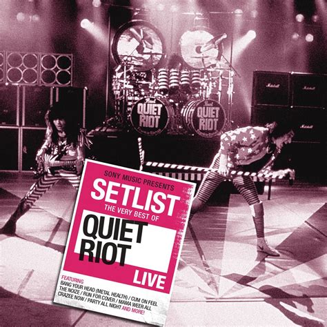 ‎Setlist: The Very Best of Quiet Riot Live - Album by Quiet Riot - Apple Music