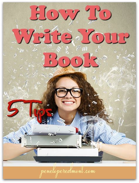 How To Write Your Book: 5 Tips