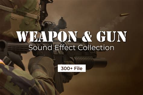 Weapons & Guns Sound Effect Collection