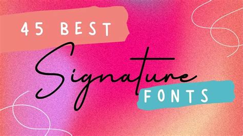 45 Best Signature Fonts Free Download