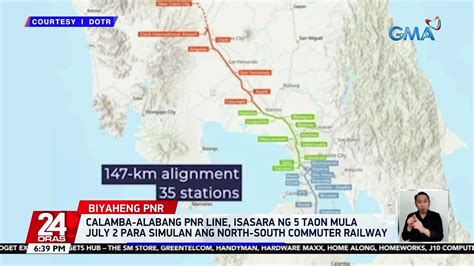 Calamba-Alabang PNR line, isasara ng 5 taon mula July 2 para simulan ang North-South... | 24 ...