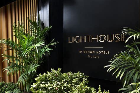 Brown Hotels Opens Its Largest Property Yet, The Lighthouse in Tel Aviv ...