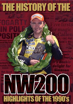 THE HISTORY OF THE NW200 - HIGHLIGHTS OF THE 1990'S - North West 200