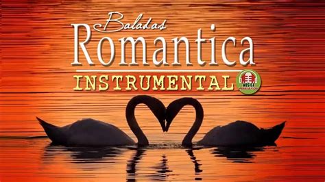 Música romántica instrumental - Baladas Romanticas Instrumentales Con ...