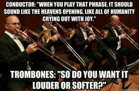 Trombones | Marching band humor, Marching band memes, Band jokes