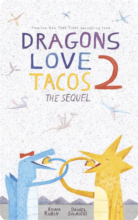 Dragons Love Tacos 2: The Sequel (English & Spanish)