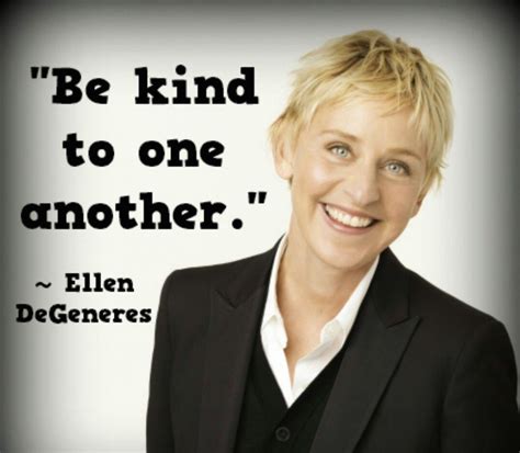 Pin on ELLEN DEGENERES | Ellen degeneres quotes, Ellen quotes, School ...