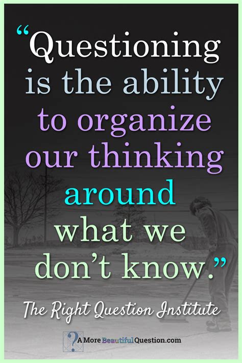 Quotes About Questioning - A More Beautiful Question by Warren Berger | This or that questions ...