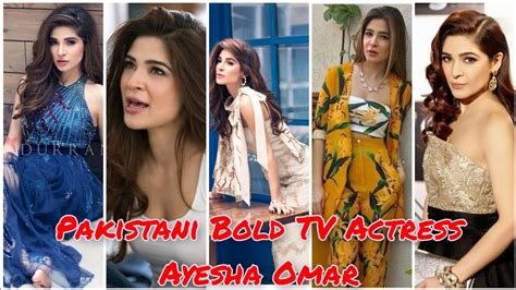 Ayesha Omar Bold Pakistani TV Actress||Bulbulay Khobsurat Hot Ayesha ...