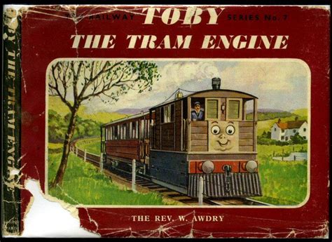 Toby the Tram Engine | Railway Series No. 7 by Awdry, The Rev. W. [Illustrated by C. Reginald ...