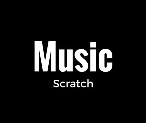 Music Scratch | About me