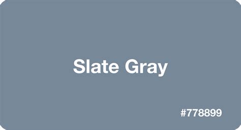 Slate Gray Color: Best Practices, Color Codes, Palettes & More!