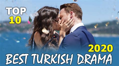 Top 10 Best Turkish Drama Series You Must Watch 2020 - YouTube