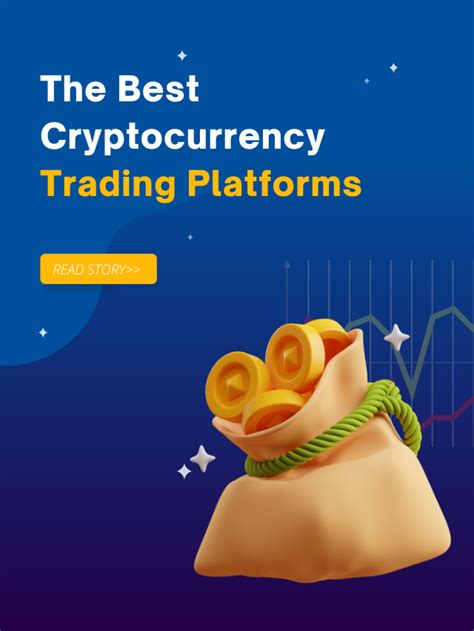 The Best Cryptocurrency Trading Platforms - The Next Tech