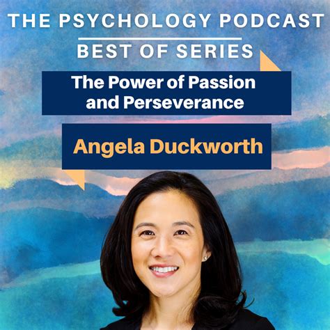 Best of Series: The Power of Passion and Perseverance || Angela ...