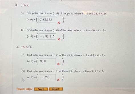 Solved (i) Find polar coordinates (r,θ) of the point, where | Chegg.com