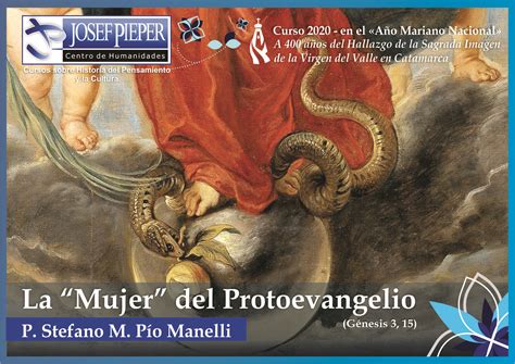 Centro Pieper: La “Mujer” del Protoevangelio (Génesis 3, 15) - P. Stefano Manelli