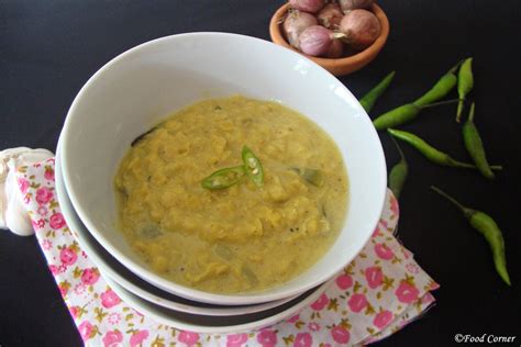 Sri Lankan Dhal Curry with Green Chilli-Parippu Curry - Food Corner