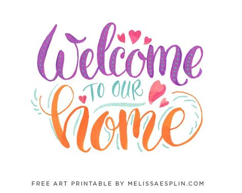 "Welcome To Our Home" FREE Printable